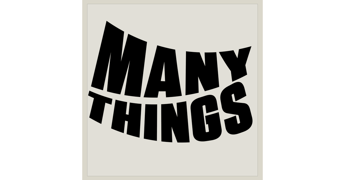 Many Things Sign ManyThings
