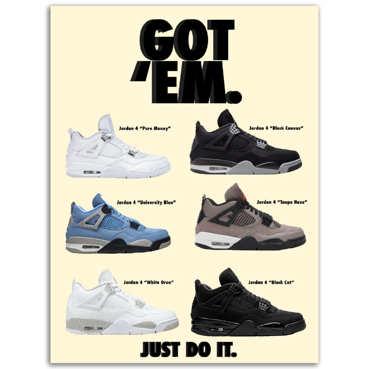 Got 'Em - Jordan 4